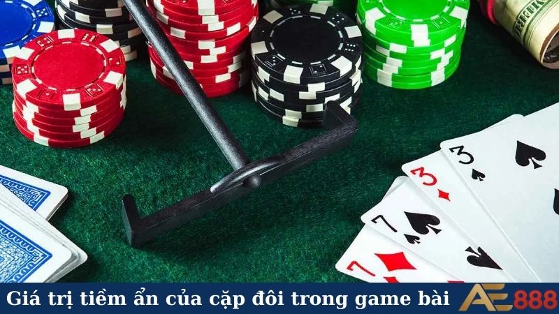 Cặp đôi trong game bài - "Át chủ bài" giúp bạn đổi vận? 5 Giá trị tiềm ẩn của cặp đôi trong game bài