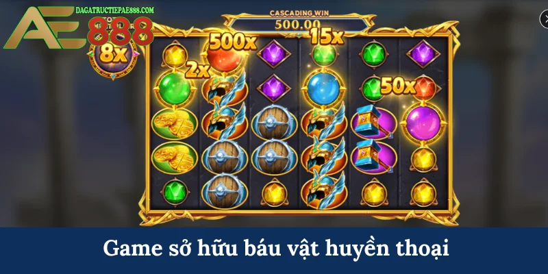 Thần Sấm AE888 - Sức mạnh uy nghiêm cùng cơ hội đổi đời 6 Game sở hữu báu vật huyền thoại