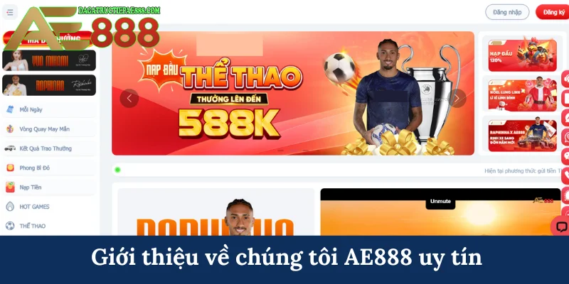Về chúng tôi AE888 - Nhà cái tạo nên đế chế hùng mạnh 5 Giới thiệu về chúng tôi AE888 uy tín