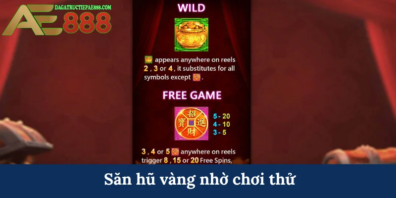 Trò chơi Fa Cai Shen 2 - Chinh phục hũ Thần Tài tại AE888 6 Săn hũ vàng nhờ chơi thử