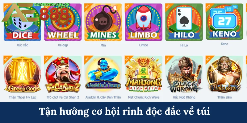 Slot AE888 - Khám phá kho tàng game nổ hũ tỷ đô thú vị 7 Tận hưởng cơ hội rinh độc đắc về túi