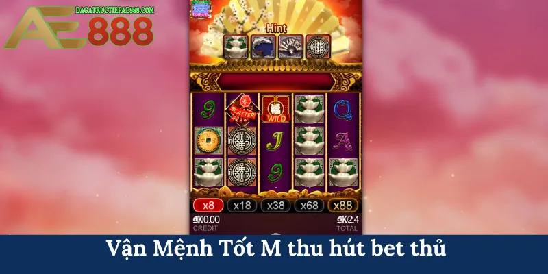 Vận Mệnh Tốt M - Trải nghiệm quay hũ đổi thưởng ấn tượng 5 Vận Mệnh Tốt M thu hút bet thủ